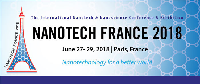 Nanotech France 2018 Conference and Exhibition - Paris, France