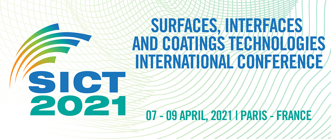 Surfaces, Interfaces and Coatings Technologies International conference - SICT 2021