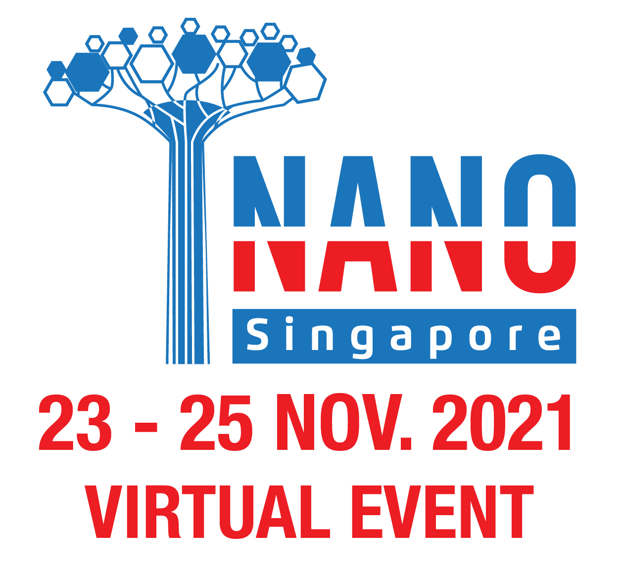 Nano Singapore 2021 Intl. Virtual Nanotechnology Conference, 23 - 25 November, 2021