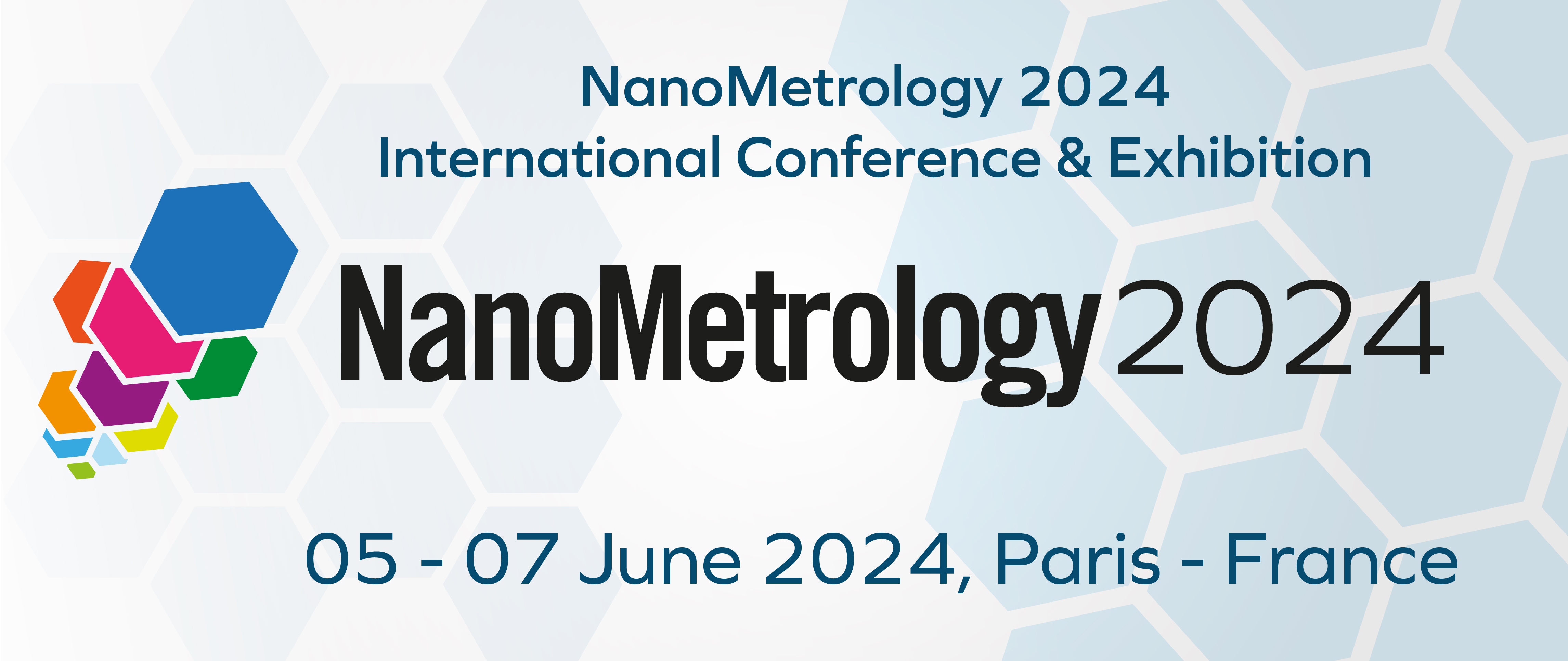 The 9th Ed. of NanoMetrology 2023 International Conference, 05 - 07 June 2024, Paris, France