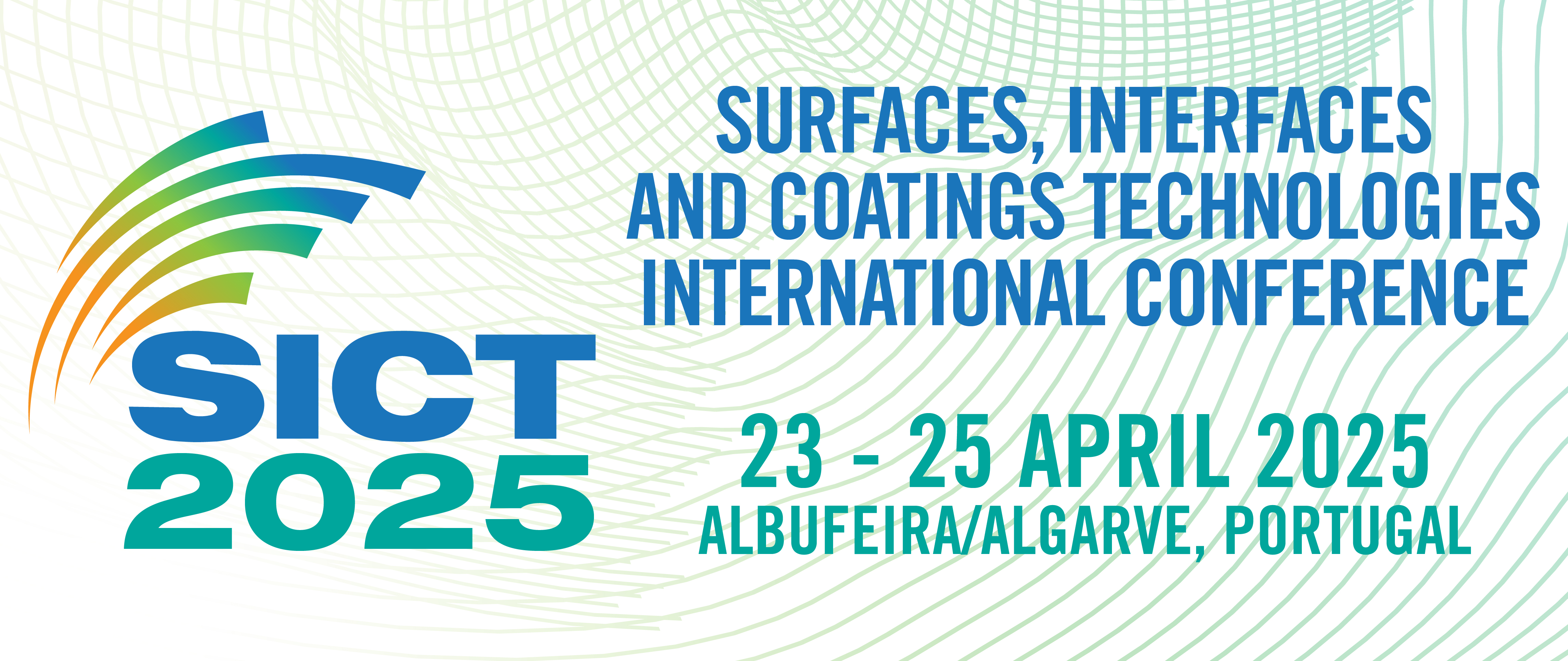 Surfaces, Interfaces and Coatings Technologies International conference - SICT 2025