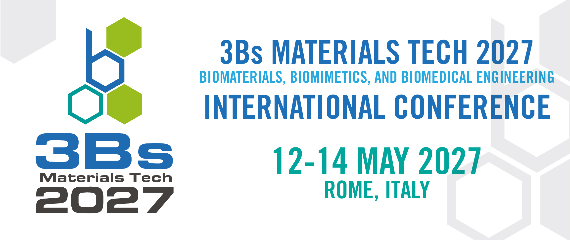 Biomaterials, Biomimetics, and Biomedical Engineering - 3Bs Materials Tech 2027 International Conference